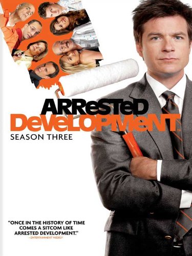 Arrested Development saison 3
